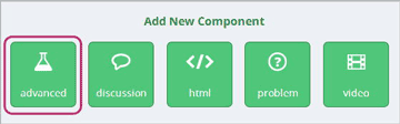 The Add a New Component panel with the Advanced component option.