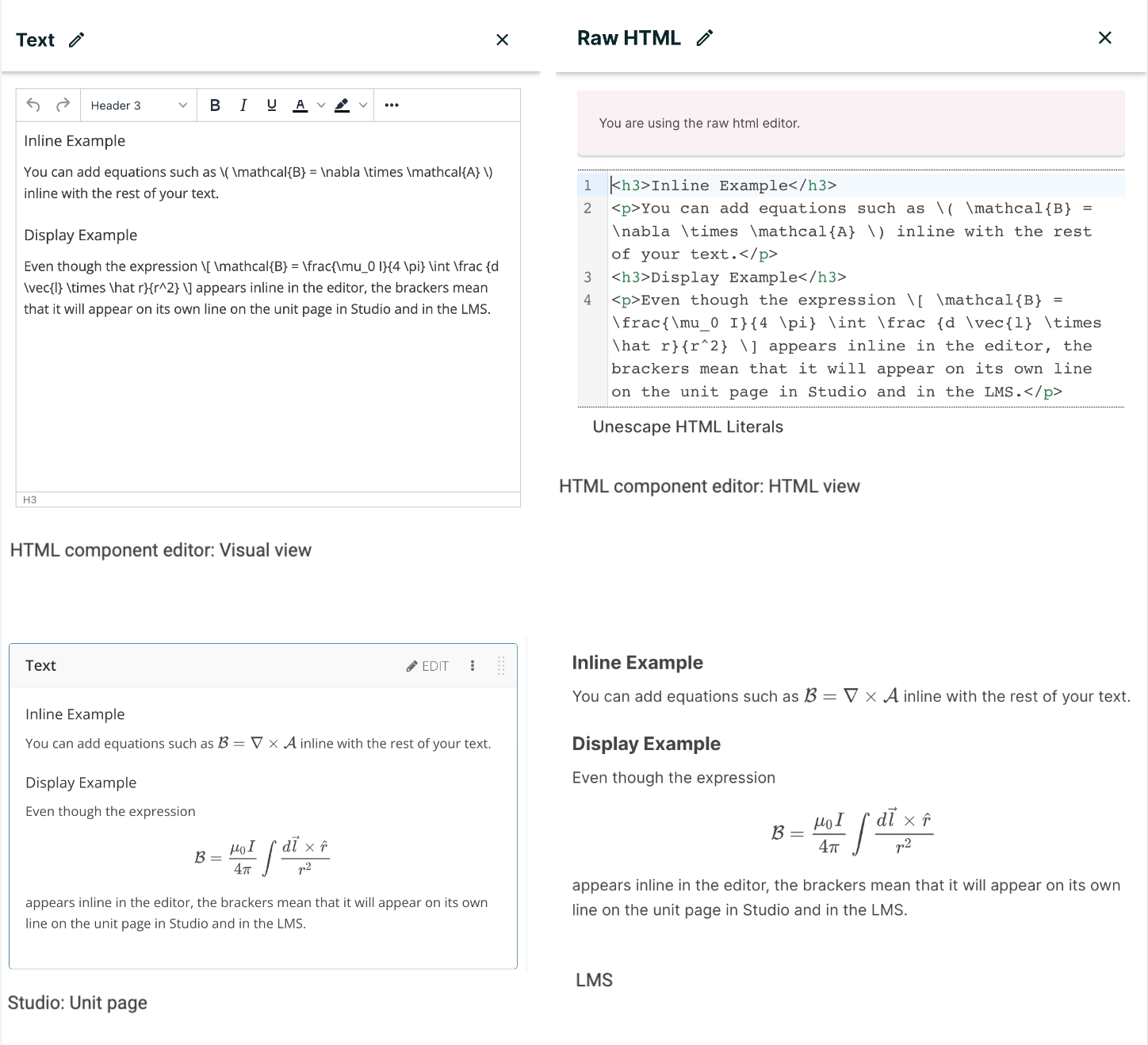 A composite image of four views of the same text and MathJax markup. The Text component editor visual view and HTML view are shown at the top, with the rendered text and equation on the Studio unit page and in the LMS below.