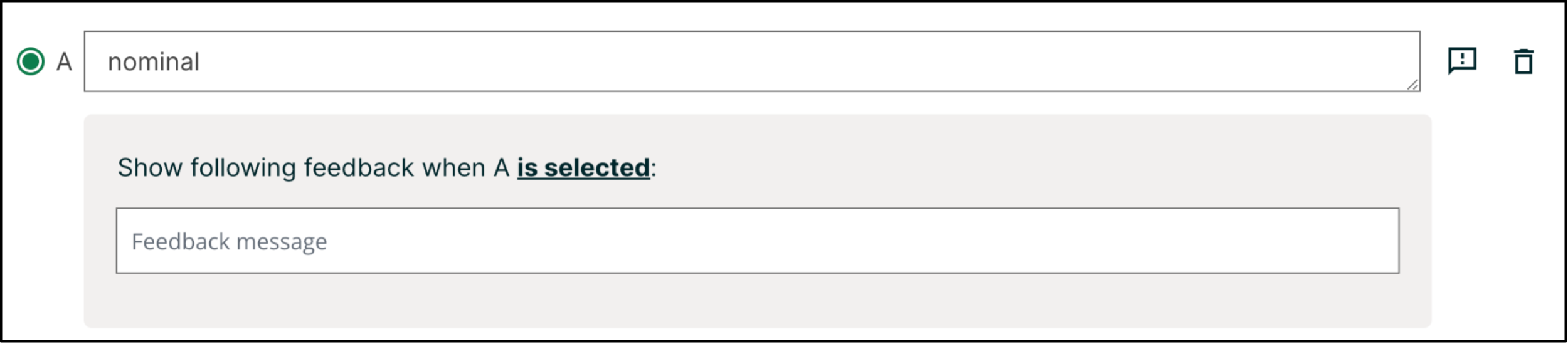 An example of an expanded feedback section for dropdown problems showing the 'is selected' feedback field.
