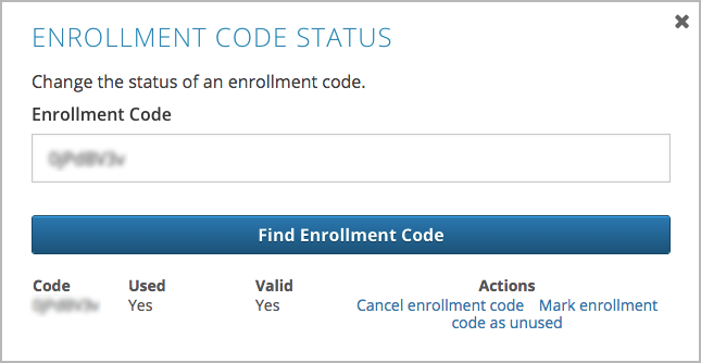 The Enrollment Code Status dialog box, listing a used enrollment code and the available actions for that code.