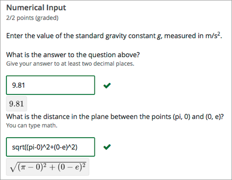 A problem with two questions, both answered correctly in the LMS. One question uses italics and superscript in the question, and the other uses a script to determine the correct answer.