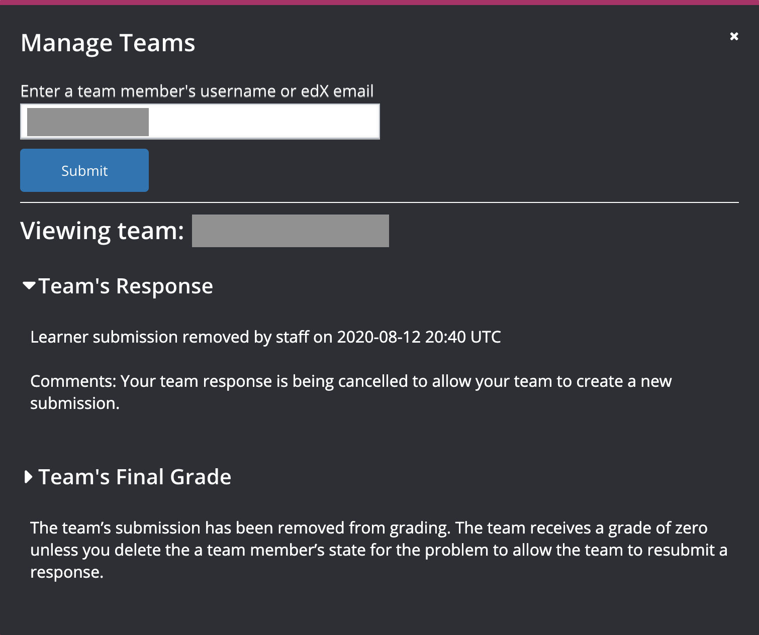 In Manage Teams, the date, time and comment for removal of a team response is shown instead of the original response.